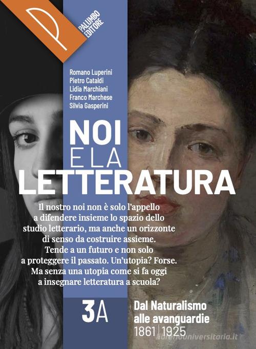 9788868898113 Noi e la letteratura. Storia antologia della lette...online vol.3A