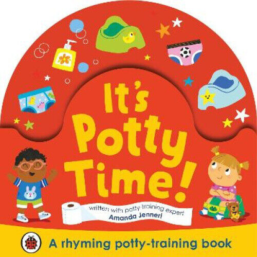 It's Potty Time!: Say "goodbye" to nappies with this potty-training book