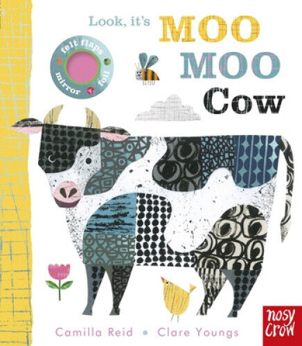 Look, it's Moo Moo Cow (Look, It's) by Camilla Reid