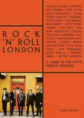 Tony Barrell Rock 'n' Roll London (Tascabile) London Series