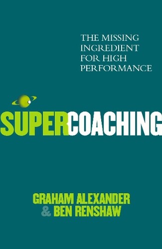 Ben Renshaw Graham Alexander Super Coaching (Tascabile)