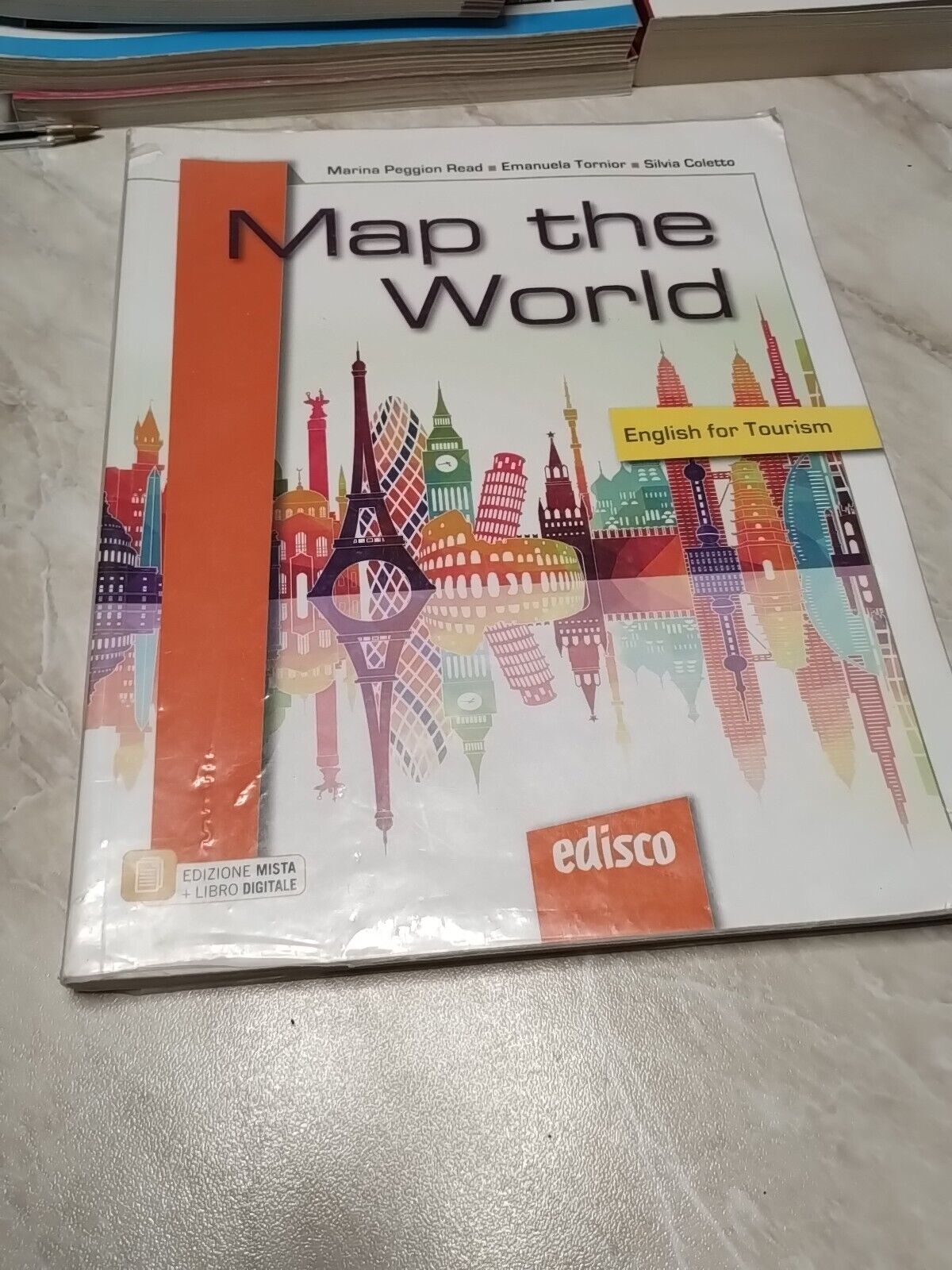 Map the World     ( English for Tourism )  Volume unico, indirizzo Turistico