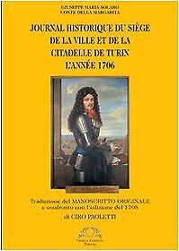 9788872415061 Journal historique du siège de la ville et de la ... l'anée 1706