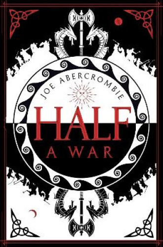 Half a War (Shattered Sea, Book 3) (Shattered Sea) by Joe Abercrombie