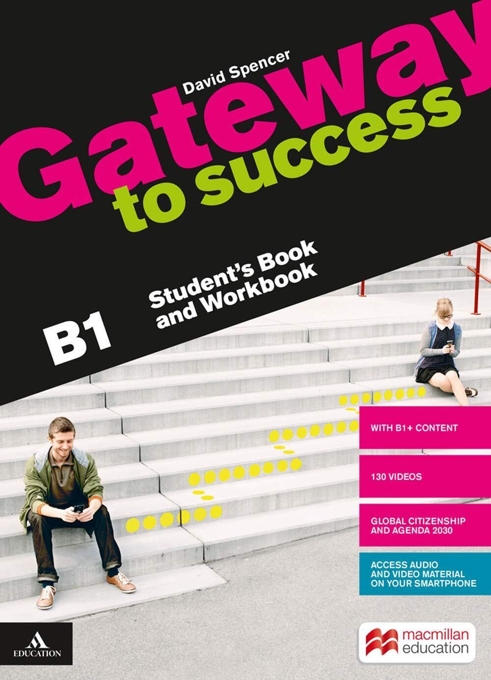 9788873869436 Gateway to success. B1. Student's book and Workboo.... Con DVD-ROM