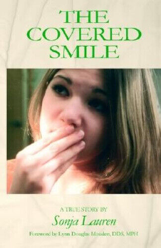 The Covered Smile by Sonja Lauren