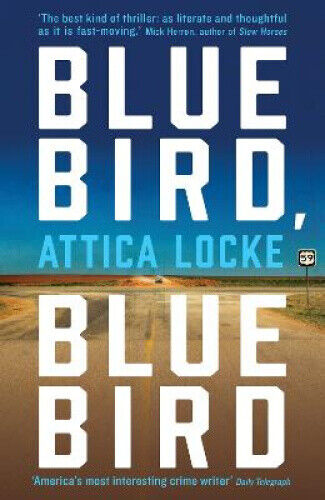 Bluebird, Bluebird (Highway 59) by Locke, Attica