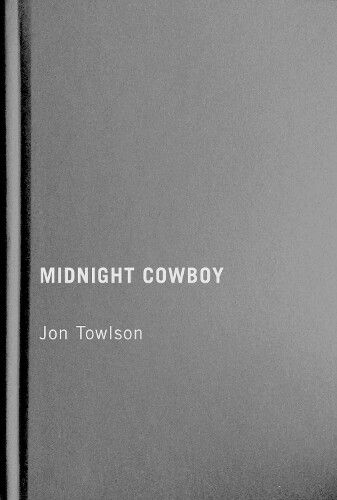 Jon Towlson Midnight Cowboy (Tascabile) Queer Film Classics