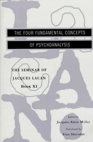 Jacques Lacan The Seminar of Jacques Lacan (Tascabile) Seminar of Jacques Lacan