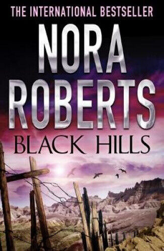 Black Hills by Roberts, Nora