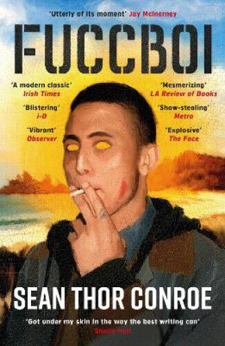 Fuccboi: A fearless and savagely funny examination of masculinity, from an