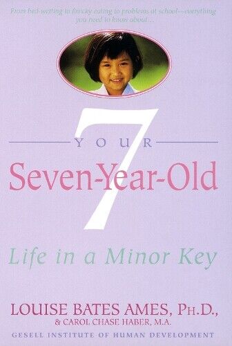 Louise Bates Ames Carol Chase Haber Your Seven-Year-Old (Tascabile)