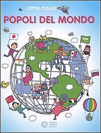 9788857002026 I popoli del mondo. Ediz. illustrata - Giulia Calandra Buonaura,Ag