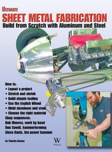 Timothy Remus Ultimate Sheet Metal Fabrication Book (Black &  (Copertina rigida)