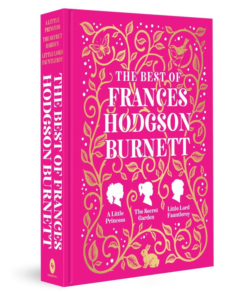 Frances Hodgson Burnett The Best of Frances Hodgson Burnett (Copertina rigida)