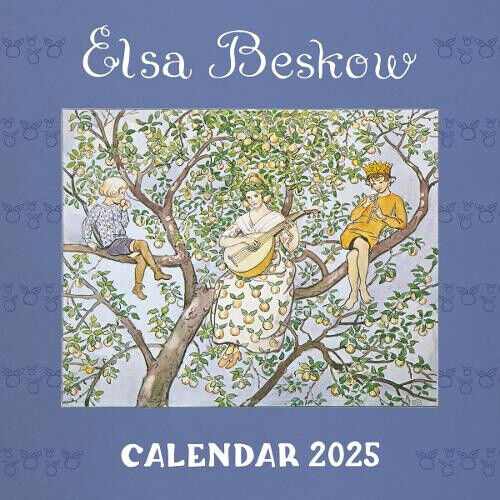 Elsa Beskow Calendar 2025: 2025 by Beskow, Elsa