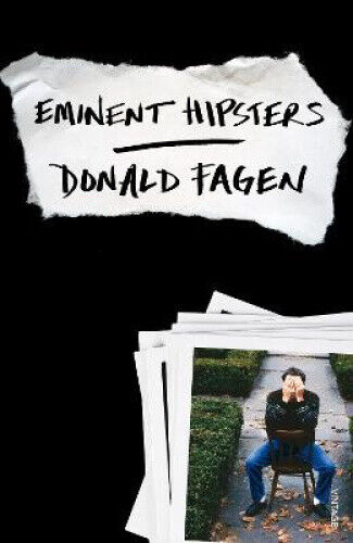 Eminent Hipsters by Fagen, Donald