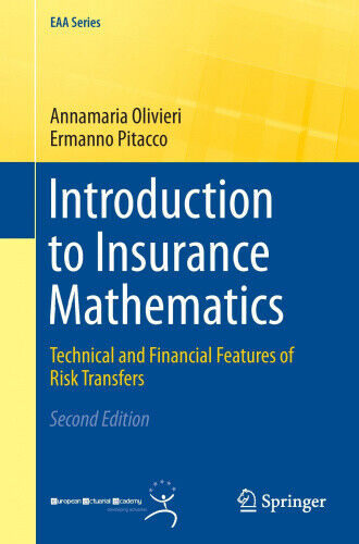 Introduction to Insurance Mathematics: Technical and Financial Features of