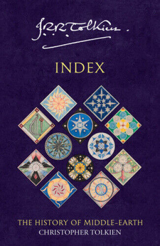Index (The History of Middle-earth, Book 13) (The History of Middle-earth)