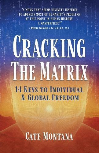 Cate Montana Cracking the Matrix (Tascabile)