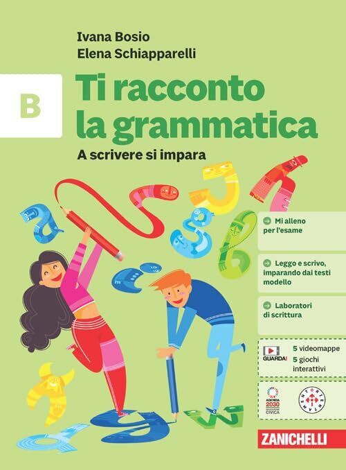 9788808424235 Ti racconto la grammatica. A scrivere si impara. P...line (Vol. B)