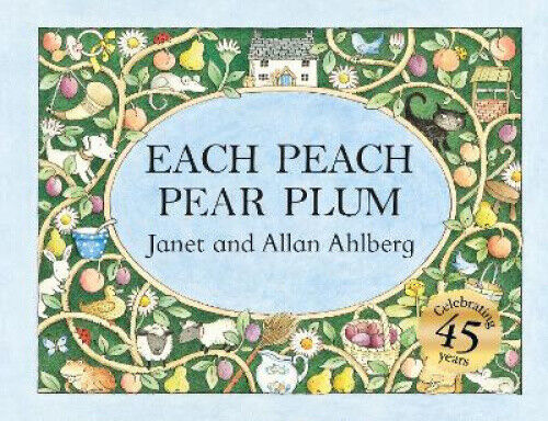 Each Peach Pear Plum [Board book] by Janet Ahlberg