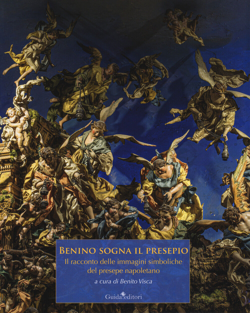 Benino sogna il presepio. Il racconto delle immagini simboliche del presep...