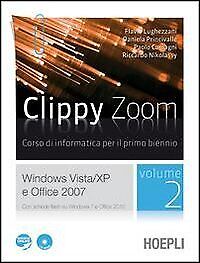 9788820346881 Clippy zoom. Windows Vista e XP-Office 2007. Per l...nsione online