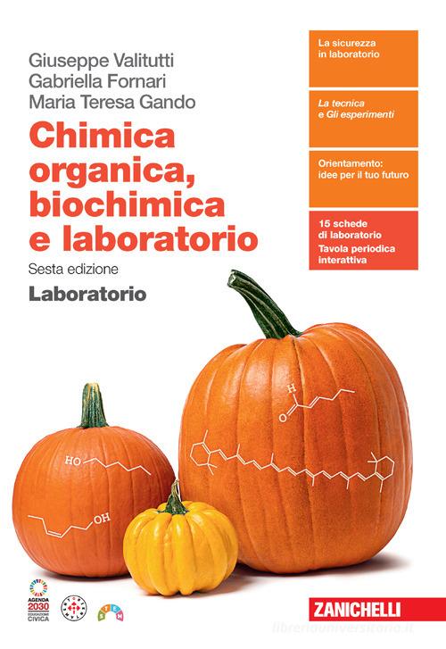9788808442826 Chimica organica, biochimica e laboratorio. Labora...tronicamente)