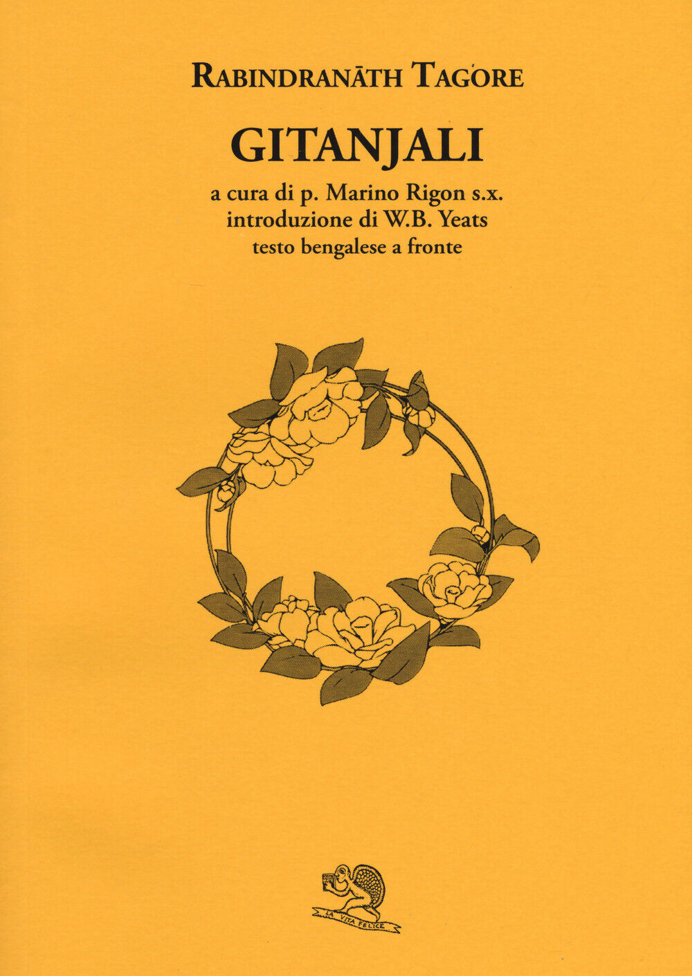 Gitanjali. Con testo Bengalese a fronte - Tagore Rabindranath