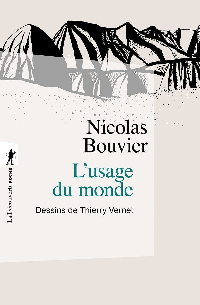 9782707179012 L'usage du monde: Genève, juin 1953, Khyber Pass, décembre 1954