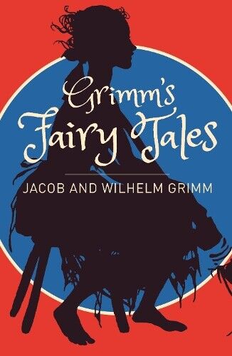 Grimm Grimms Fairy Tales: A Selection (Tascabile)