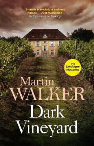 Dark Vineyard: The Dordogne Mysteries 2 (The Dordogne Mysteries)