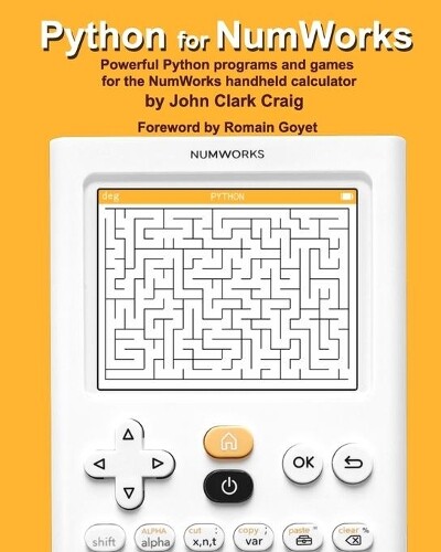 John Clark Craig Python for NumWorks (Tascabile)