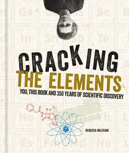 Cracking the Elements (Cracking Series) by Rebecca Mileham