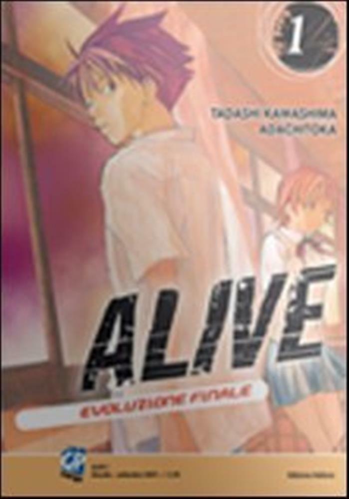 Alive. Evoluzione finale. Vol. 1 - Kawashima Tadashi, Adachitoka