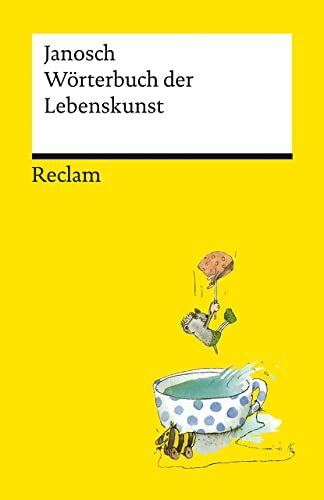 Janosch Wilhelm  Wörterbuch der Lebenskunst (Reclams Universal-Bibli (Tascabile)