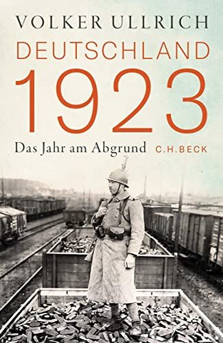 Volker Ullrich Deutschland 1923: Das Jahr am Abgrund (Copertina rigida)
