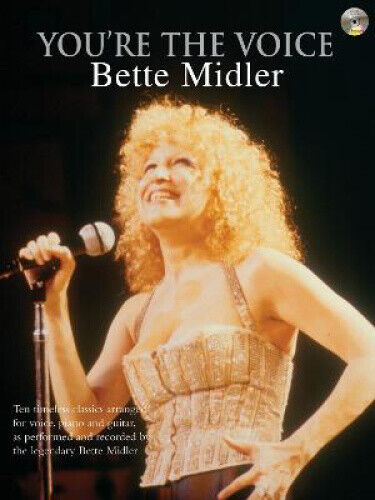 You're The Voice: Bette Midler by Bette Midler