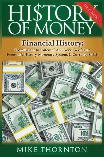 Mike Thornton History of Money (Tascabile)