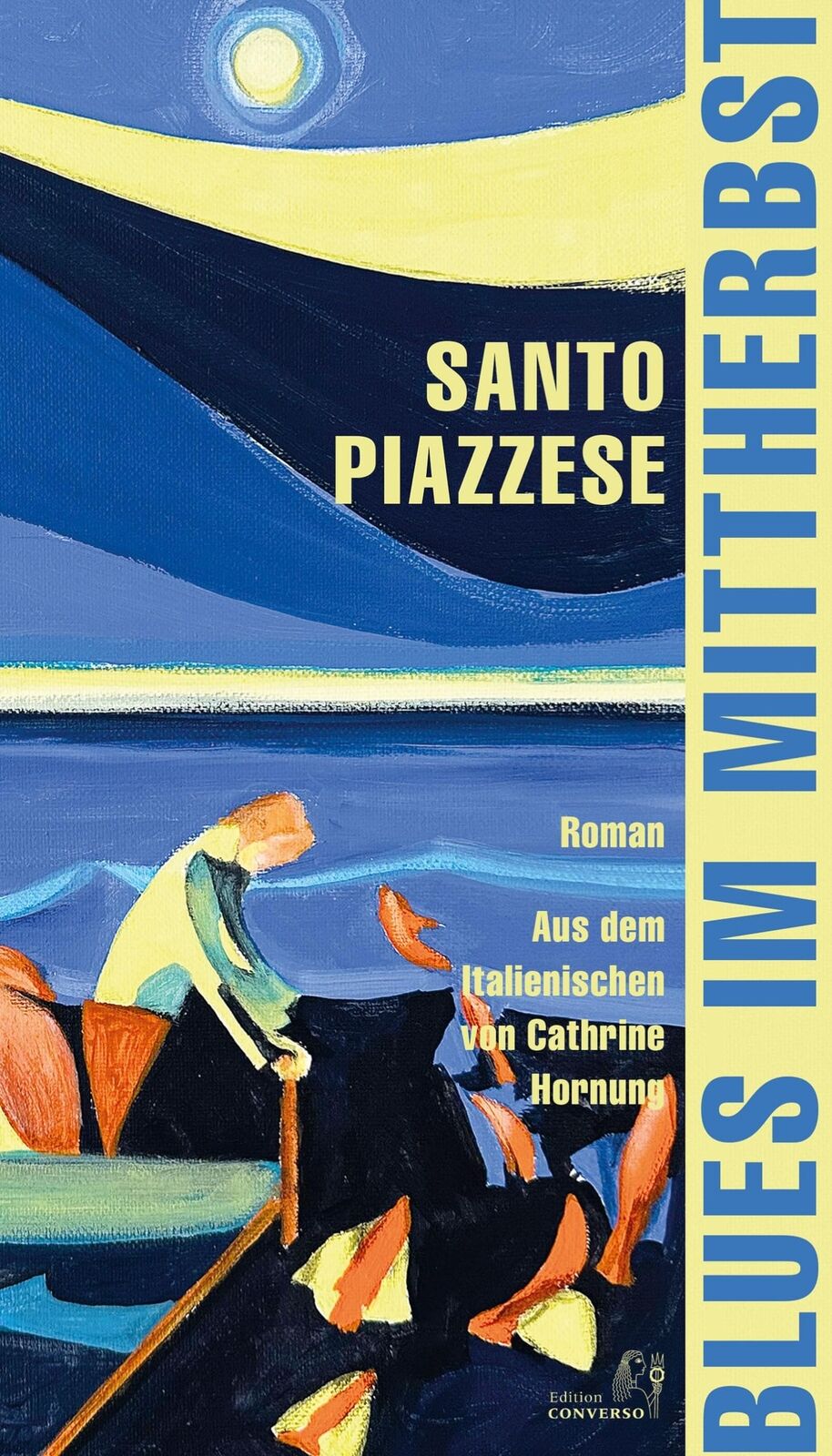 Cathrine Hornung Santo Piazzese Blues im Mittherbst (Tascabile)