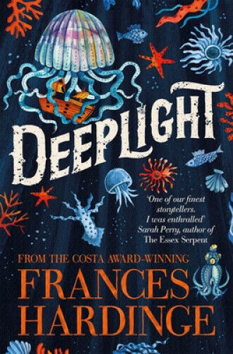 Deeplight by Hardinge, Frances