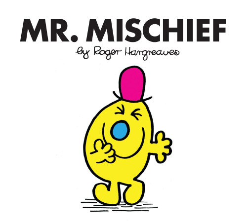 Mr. Mischief (Mr. Men Classic Library) (Mr. Men Classic Library)