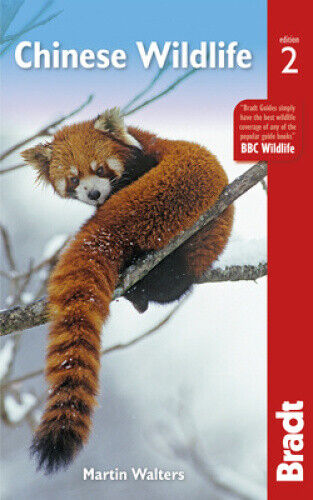 Chinese Wildlife (Bradt Travel Guides (Wildlife Guides)) by Walters, Martin