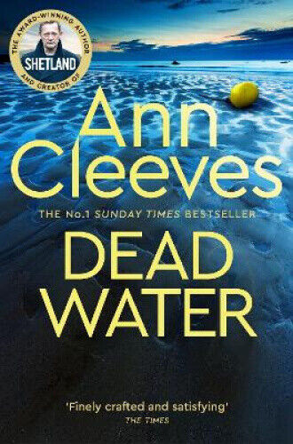 Dead Water (Shetland) by Ann Cleeves