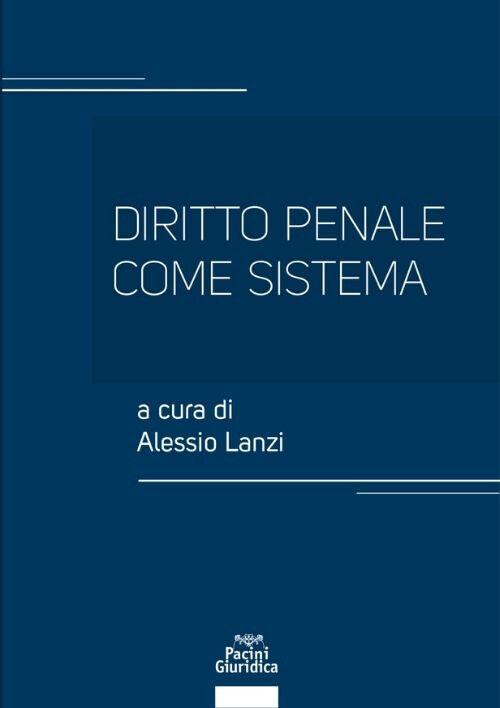 Diritto penale come sistema - Lanzi