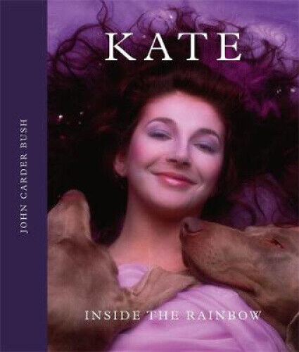Kate: Inside the Rainbow by Bush, John Carder
