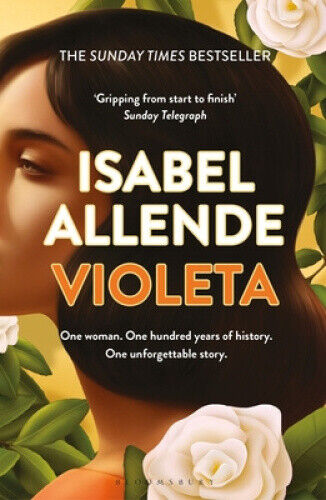 Violeta: 'Storytelling at its best' – Woman & Home by Allende, Isabel