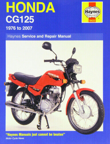 Honda CG125 Service and Repair Manual: 1976 to 2007 (Haynes Service and Repair