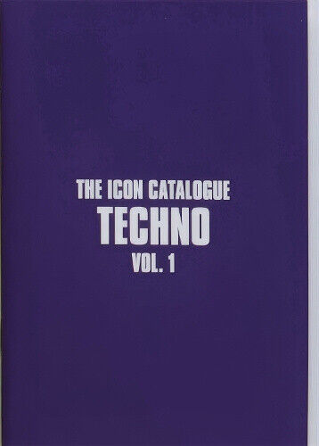 The Icon Catalogue Techno Vol. 1 (Icon Catalogue The) by Rob Smith